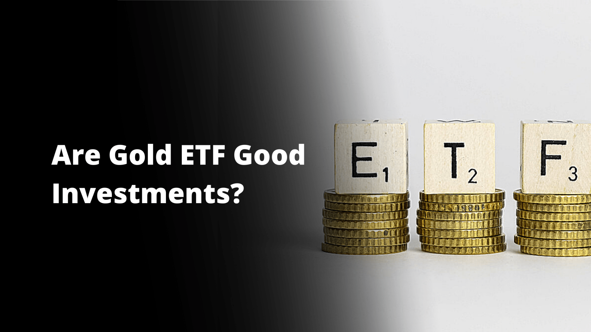 Is Gold ETF Good Investment? » PensionsWeek