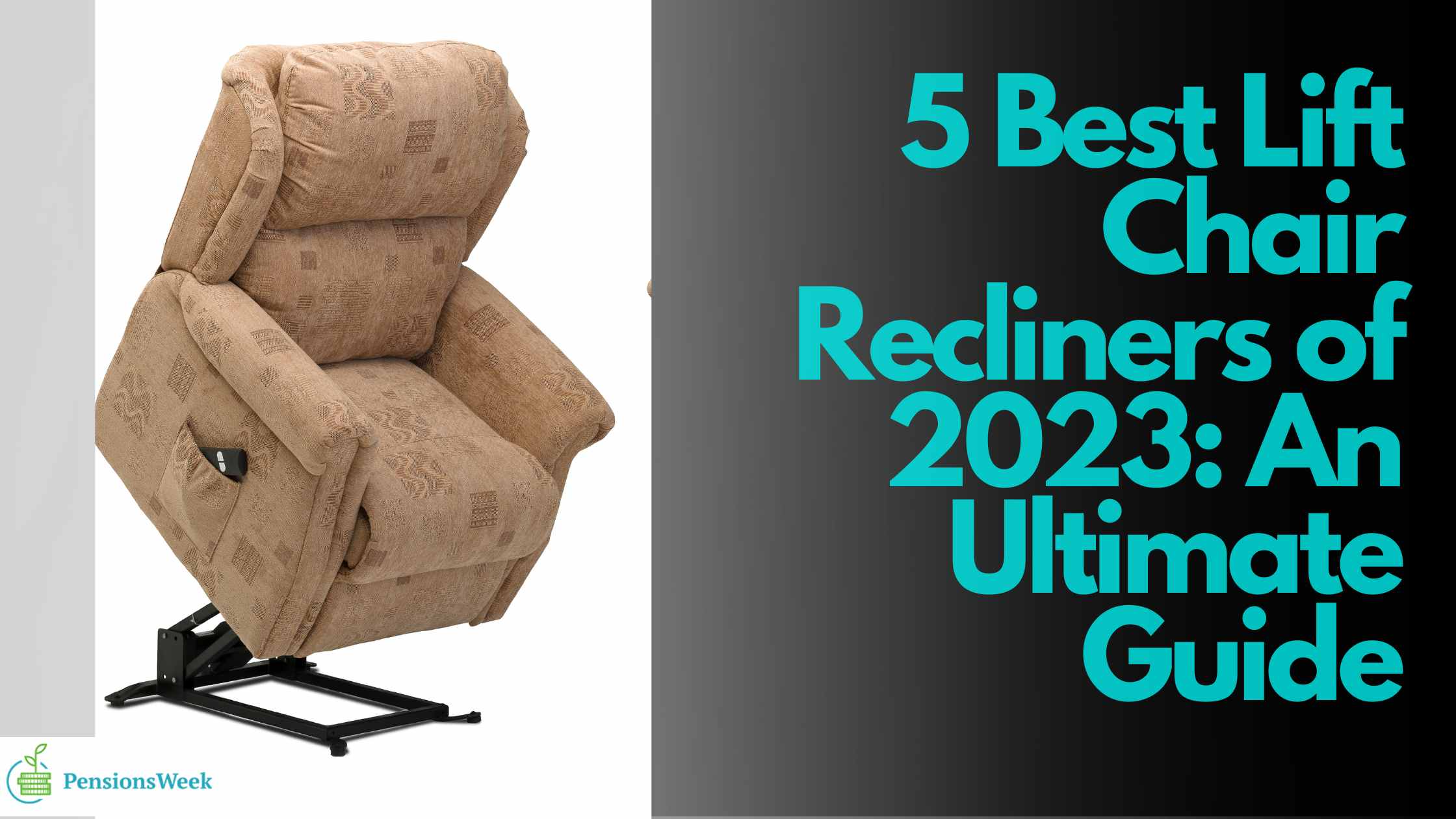 5 Best Lift Chair Recliners Of 2023 An Ultimate Guide