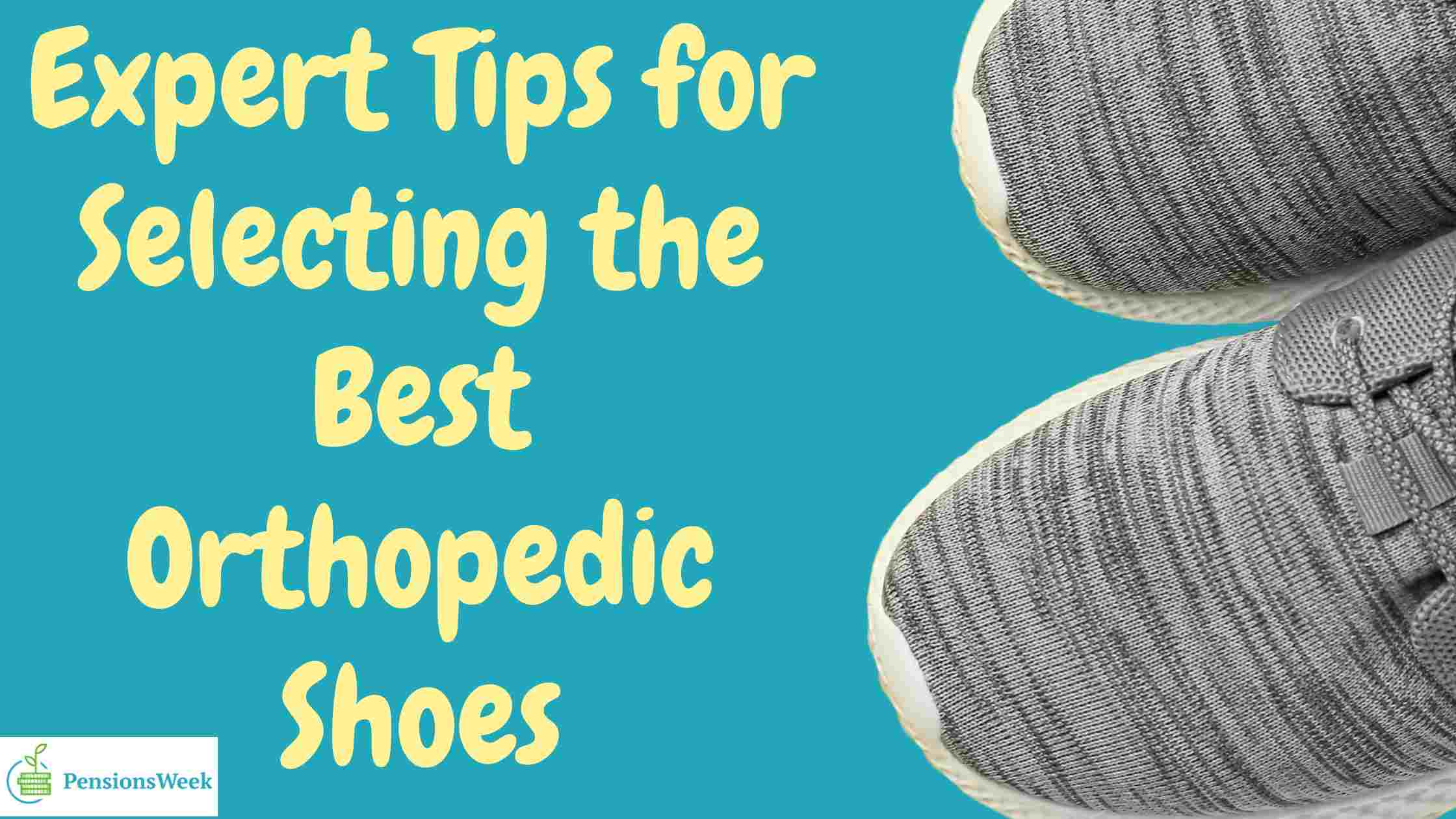 Tips For Selecting Best Orthopedic Shoes