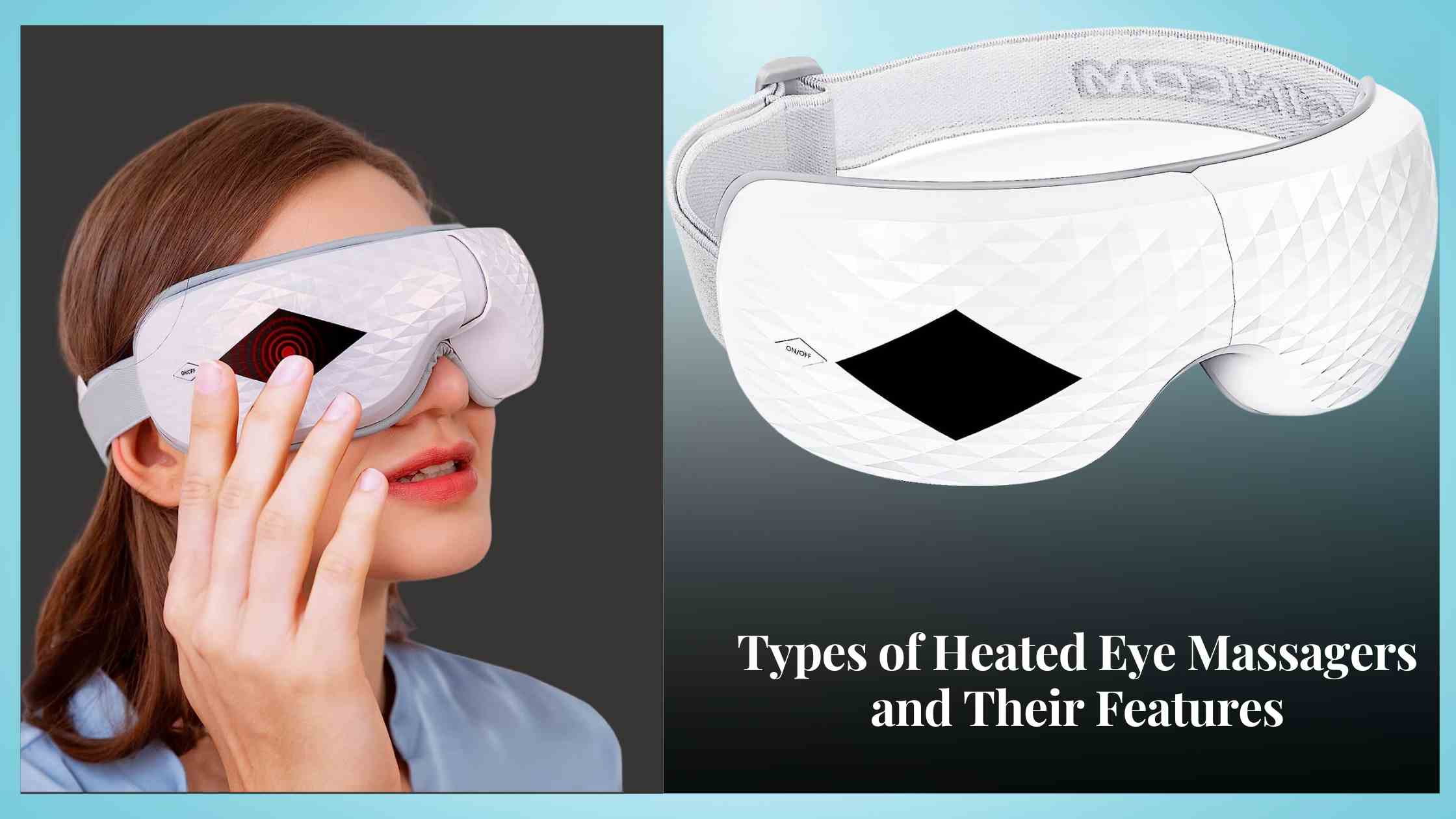 Different Types of Heated Eye Massagers and Their Features