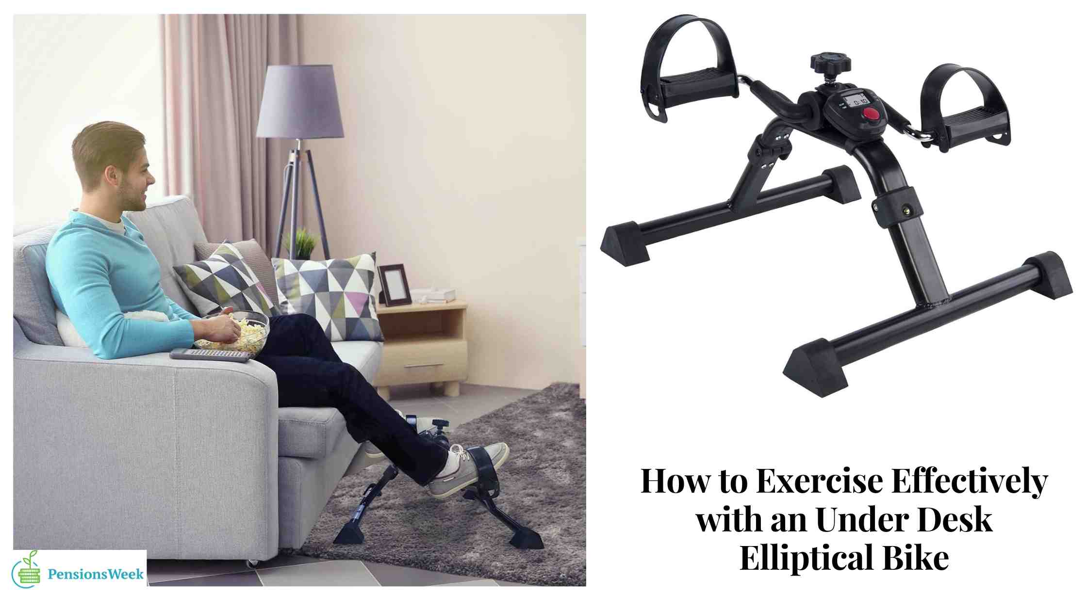 How to Exercise Effectively with an Under Desk Elliptical Bike